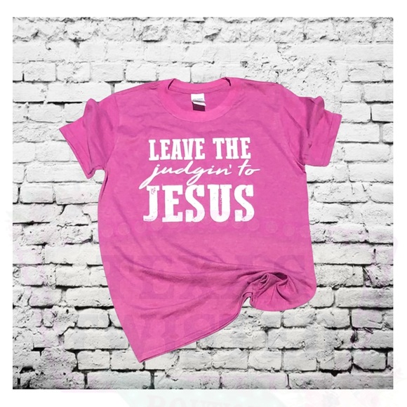Leave the judgin’ to Jesus Graphic Tee - Picture 2 of 2